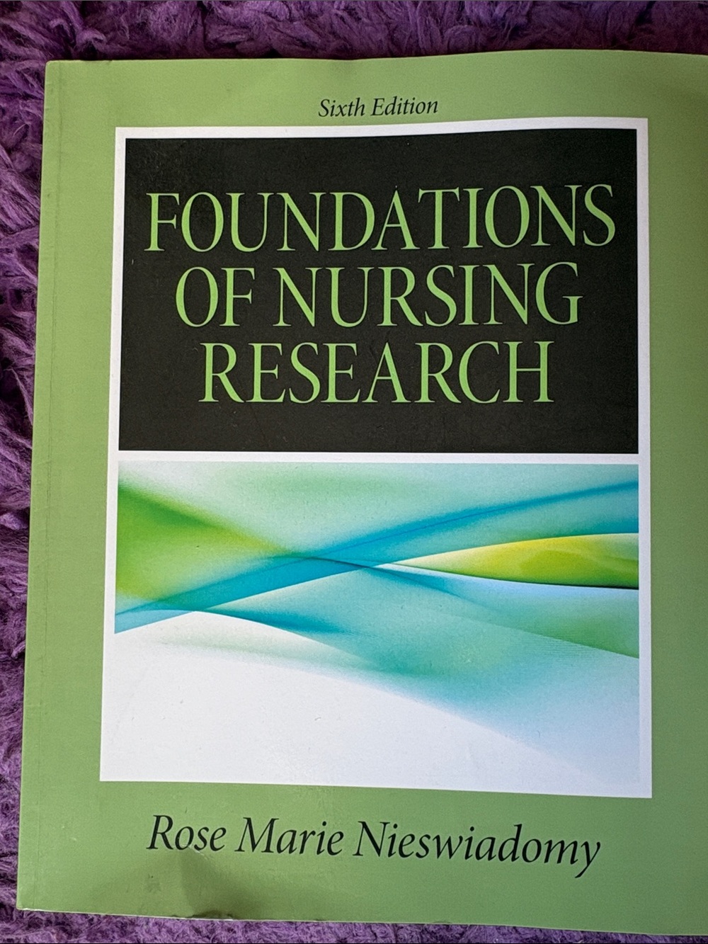 Pearson Foundations of Nursing Research – green cover with aqua accents